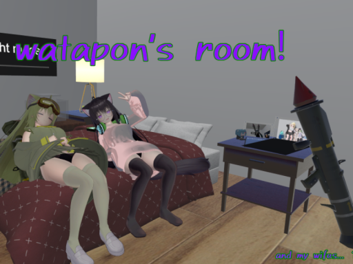 watapon's roomǃ