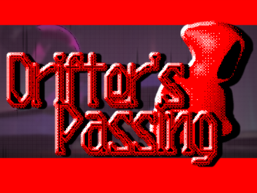 Drifter's Passing