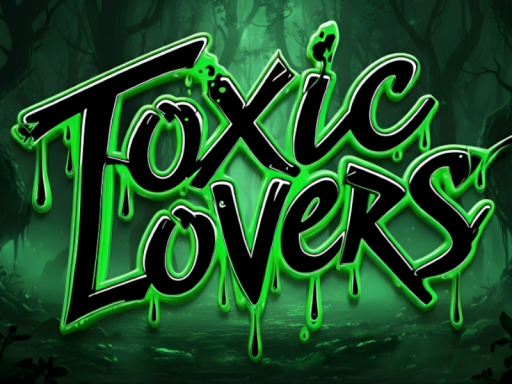 Toxic Lovers