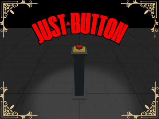 Just a Button