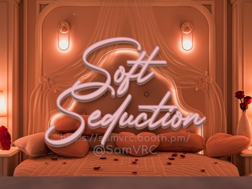 Sofᴛ Sᴇᴅᴜᴄᴛɪᴏɴ