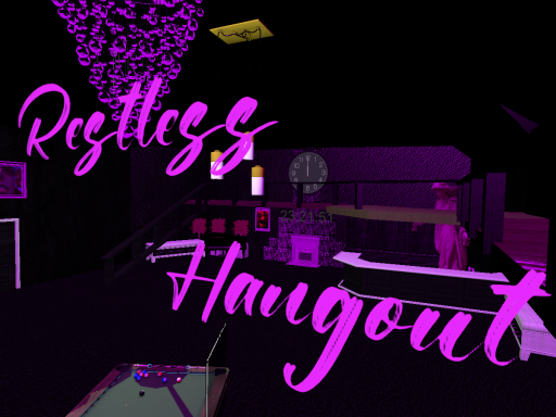 Restless Hangout