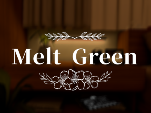 Melt Green