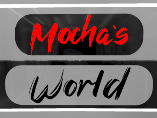 Mocha's World 2