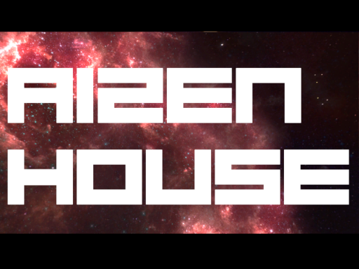 AIZEN HOUSE