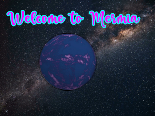 Planet Mermia （Mermaid World）