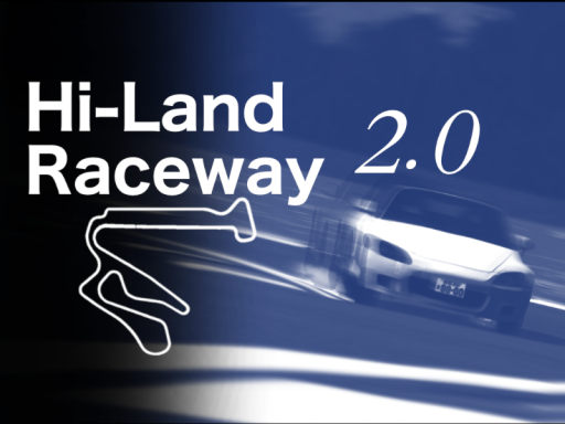 Hi-Land Raceway 2․0