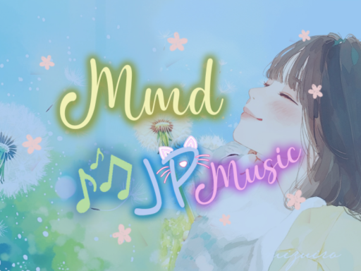 MMD JP Music