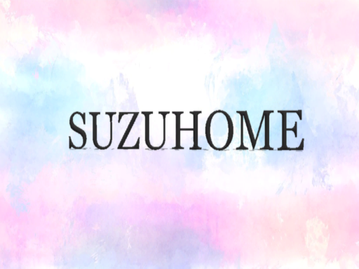 ＳＵＺＵ H O M E
