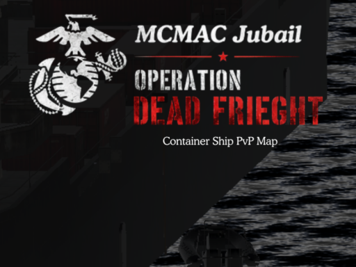 Operation Dead Frieght ｜ Military PvP
