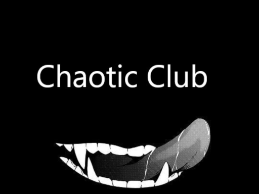 Chaotic Club