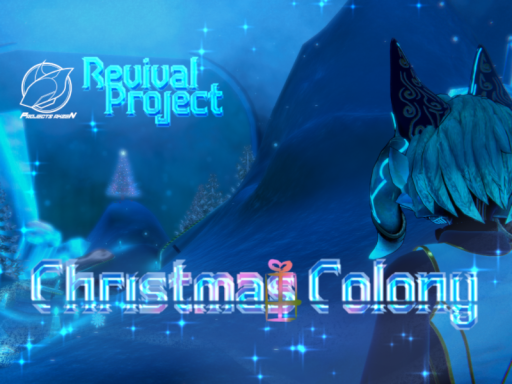 Revival Projects˸ Christmas Colony