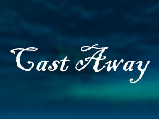 Cast Away