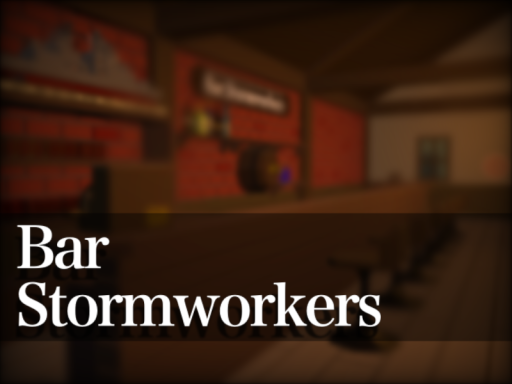 BAR＂StormWorkers＂