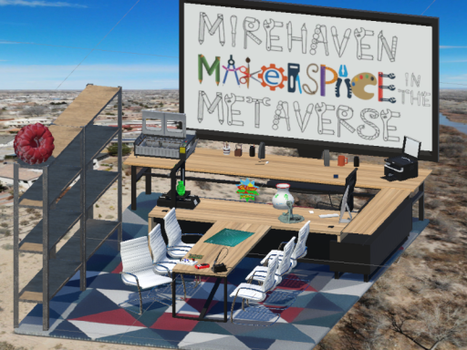 Mirehaven Makerspace in the Metaverse