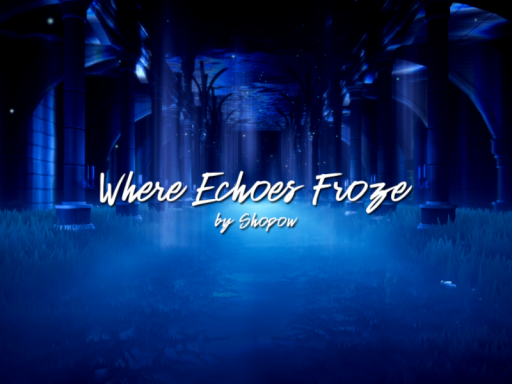 Where Echoes Froze - ［Project˸ INSPIRATIO］