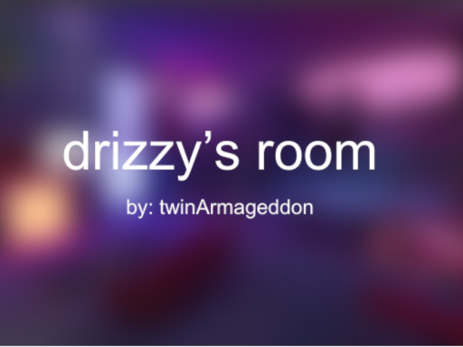 Drizzy's Room