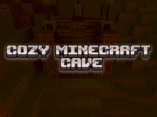 Cozy Minecraft Cave