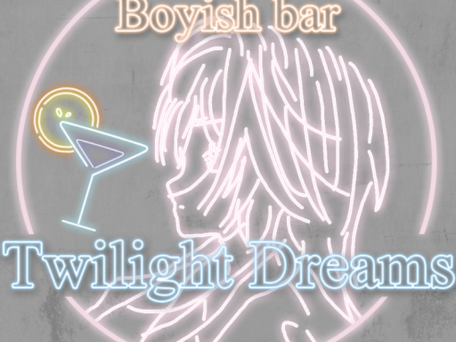 Boyish Bar Twilight Dreams