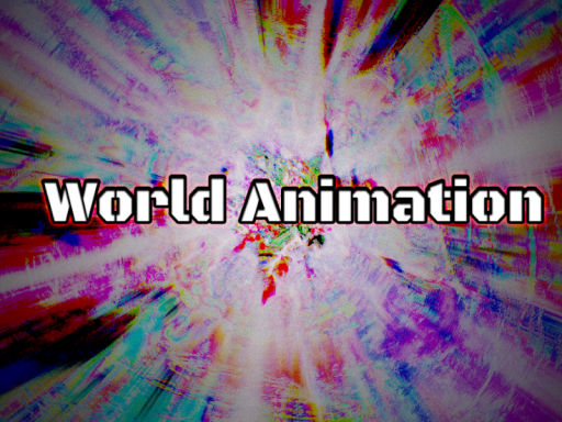 World Animation