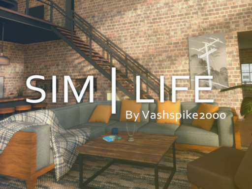 Sim ｜ Life