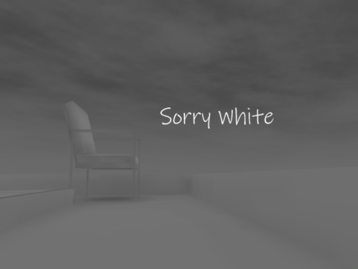 Sorry White