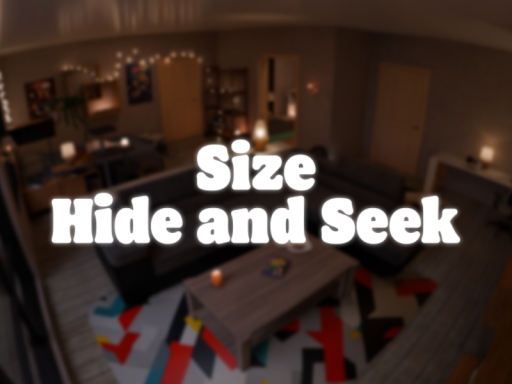 Size Hide and Seek