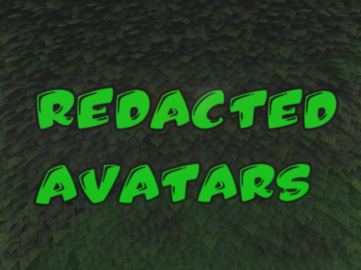 ［Redacted］ Avatars