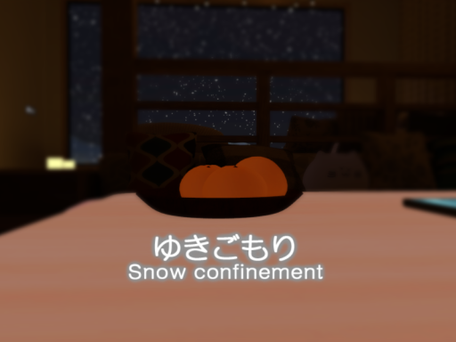ゆきごもり - Snow confinement