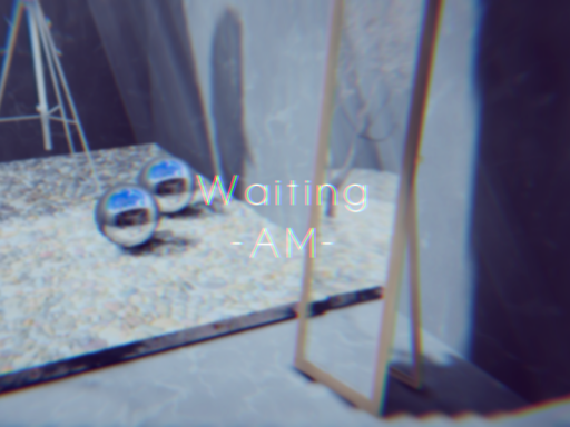 Waiting -AM-