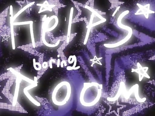 Kelp's Cool Room