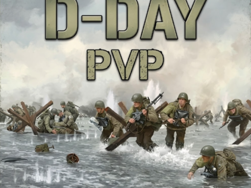 D-Day ｜ PVP