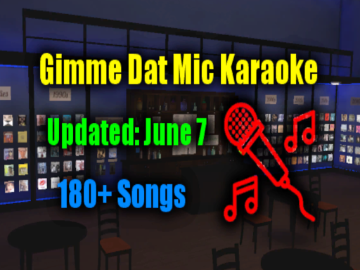 Gimme Dat Mic Karaoke