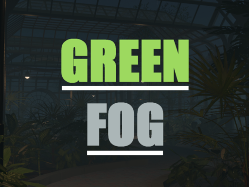 GREEN FOG