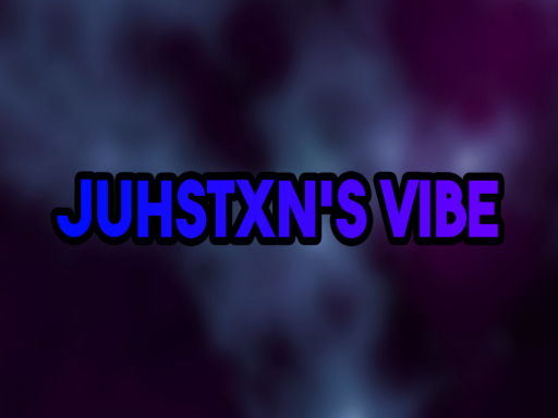 Juhstxn's Vibe
