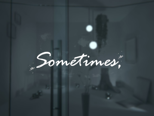 Sometimes‚