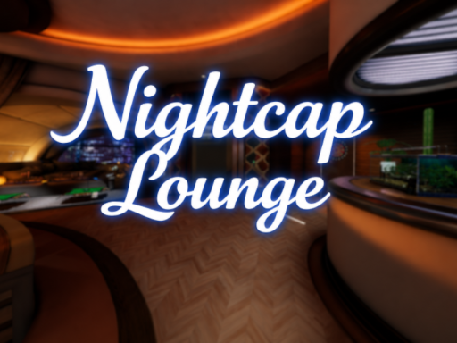 まどろみラウンジ ~Nightcap Lounge~