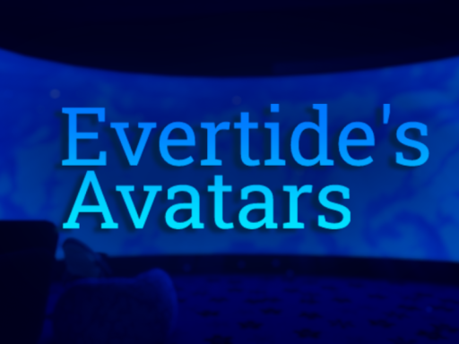 Evertide's Avatars