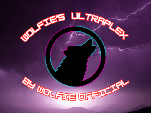 Wolfie's Ultra Plex ｜ Early Access