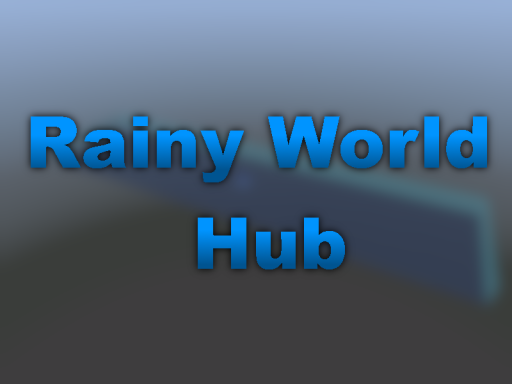 Rainy World Hub