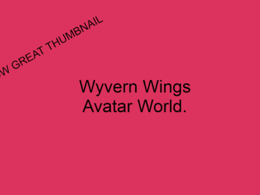 WyvernsWhib Avatar World