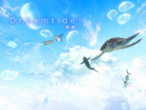 Dreamtide｜夢潮