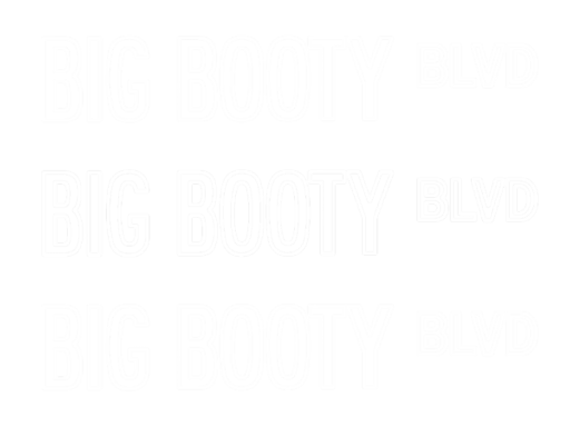 Big Booty BLVD Event Hall