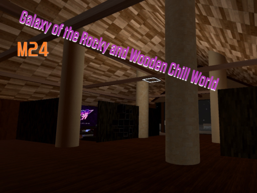 Galaxy of the Rocky and Wooden Chill World M24