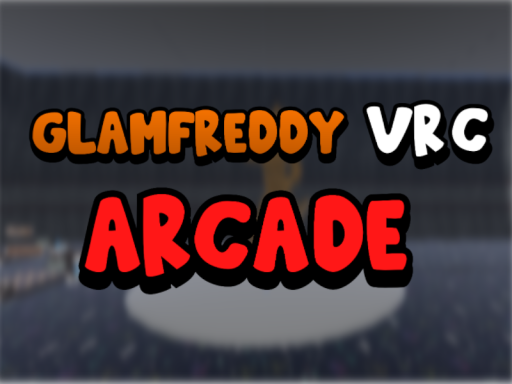 GlamFreddy_VRC's Arcade