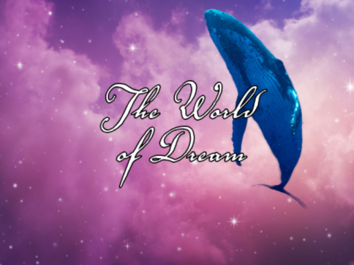 The World of Dream