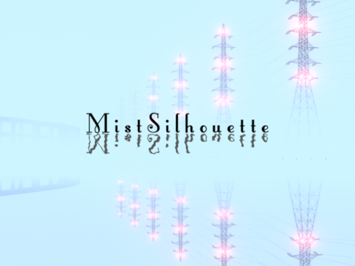 MistSilhouette