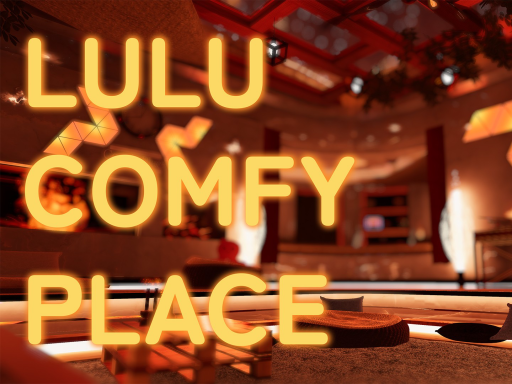 Lulu Comfy Place