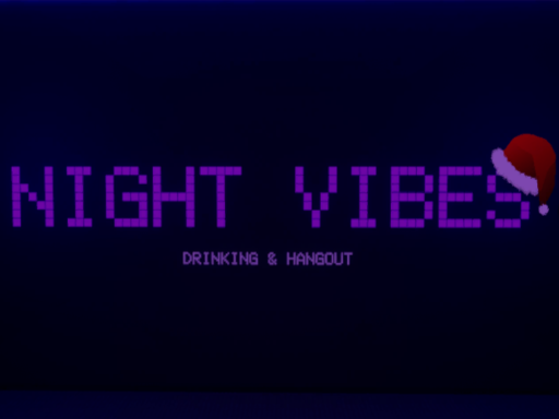 Night Vibes