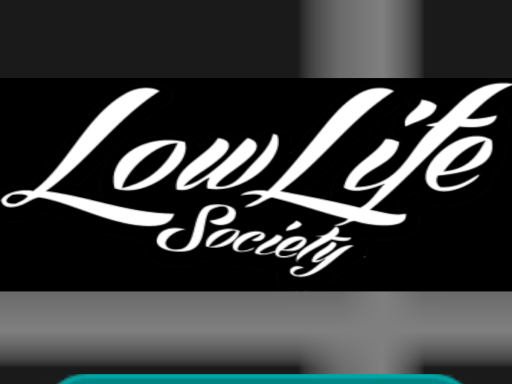 LowLife Box